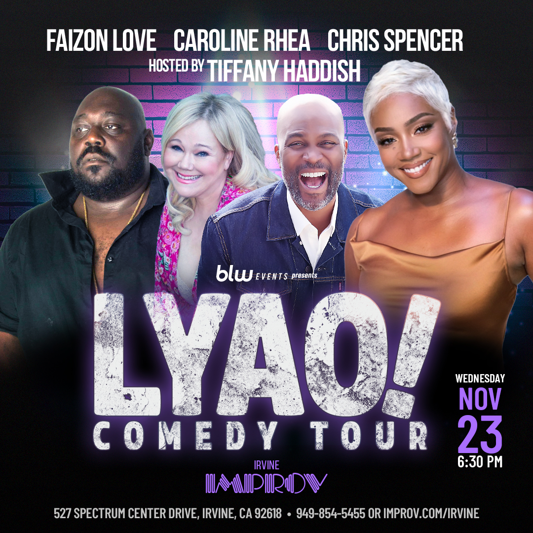 LYAO Comedy Tour Hosted by Tiffany Haddish
