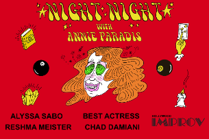Night Night ft. Annie Paradis, Alyssa Sabo, Best Actress, Reshma Meister, Chad Damiani!