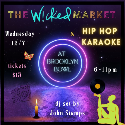 More Info for The Wicked Market + Hip Hop Karaoke