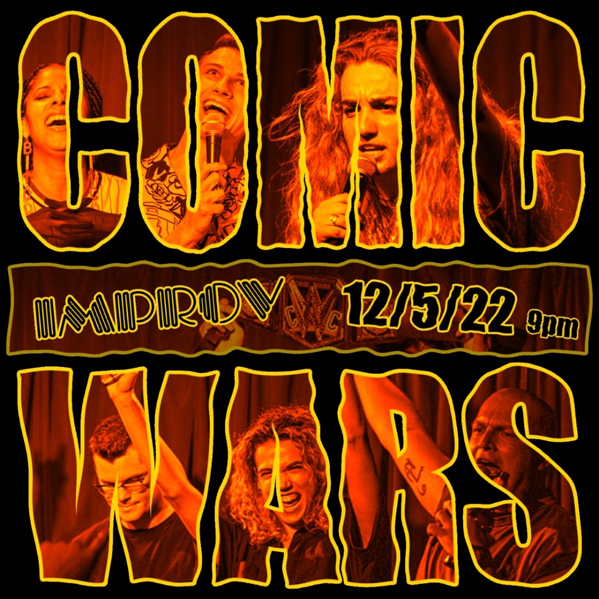 Comic Wars ft. Miranda  Meadows, Nate Welch, Kim Congdon, Alice Hamilton, Eliot Mack, JP Puthenveetil, Channing Apodaca, Effie Meadows, John Luna, Angie Stroud, Ashley Casanova, Kelsey Lane and MORE!
