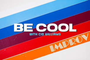 Be Cool with Cid Williams ft. Robby Hoffman, Jose Maestas, Demar Randy, Rachel Abrams!