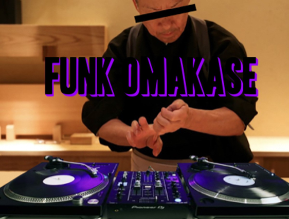 Funk Omakase featuring DJ Nigel John and guest DJs