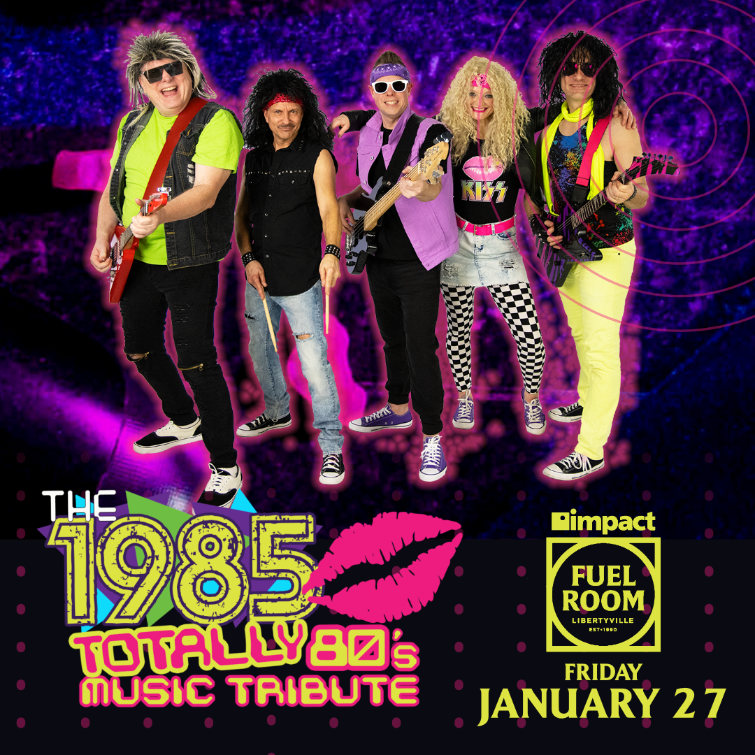 The 1985 - Totally 80's Music Tribute show poster