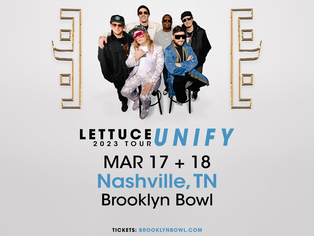 Lettuce - UNIFY Tour