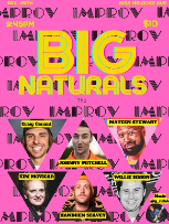 Big Naturals ft. Craig Conant, Mateen Stewart, Willie Simon, Kim McVicar, Handren Seavey, Johnny Mitchell, Glen Bolton!