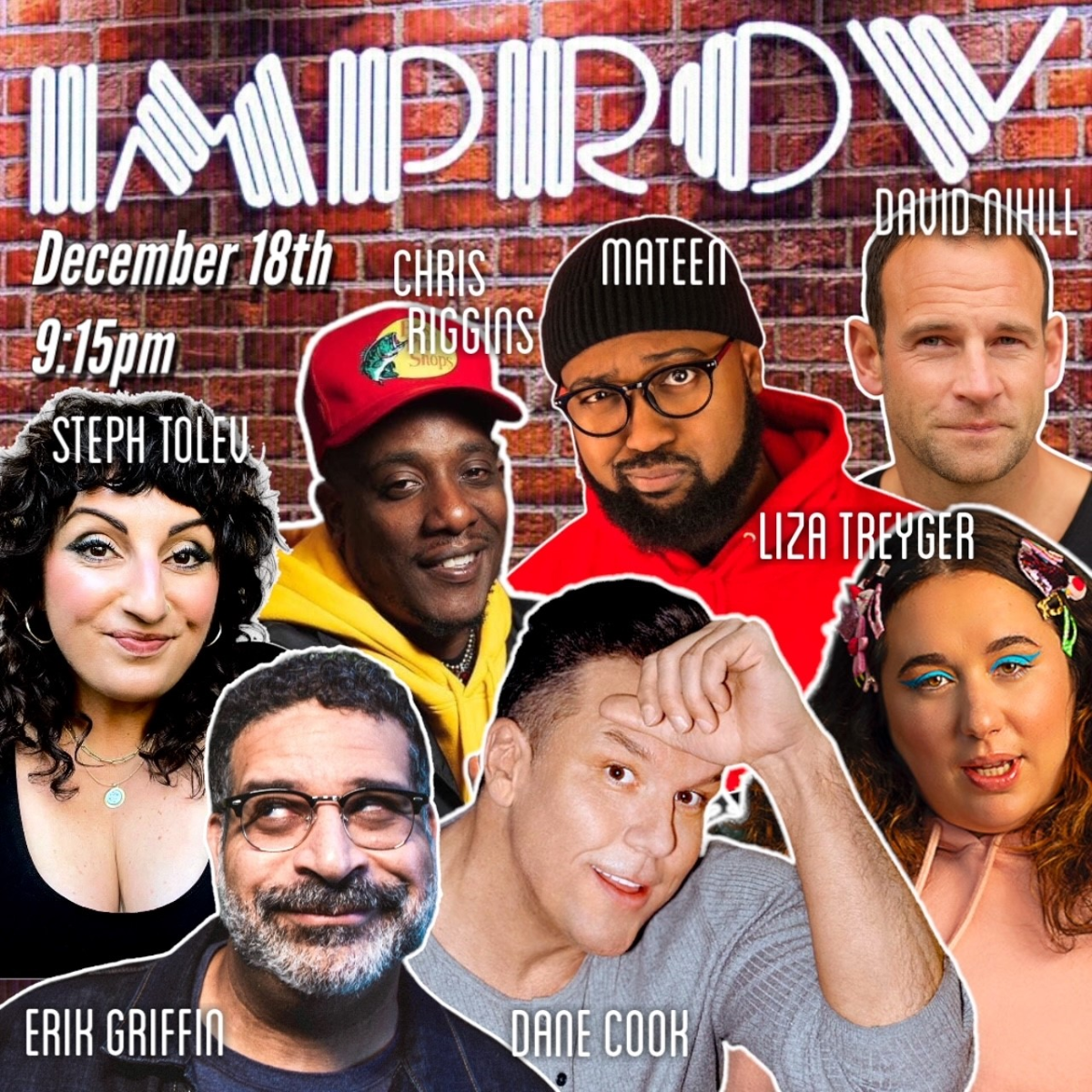 Late For Work ft. Dane Cook, Erik Griffin, Steph Tolev, Liza Treyger, Dave Nihill, Chris Riggins, Mateen Stewart and more TBA!