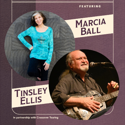 Acoustic Songs & Stories Featuring Marcia Ball and Tinsley Ellis