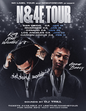 Now & Forever Tour w/ Heembeezy & KingMostWanted