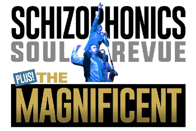 Schizophonics Soul Revue PLUS! The Magnificent