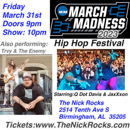 March Madness Hip Hop Festival at The Nick