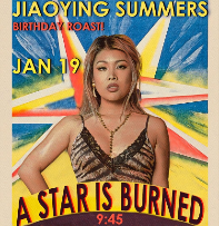 Jiaoying Summers Birthday Roast ft. Nicole Aimée Schreiber, Mario Adrion, Nicky Paris, Evan Sanford, Keida Mascaro, Natalie Friedman, Robby Hoffman, Ron G, Shaelan MacDonugh, Scott Blugrind and more!