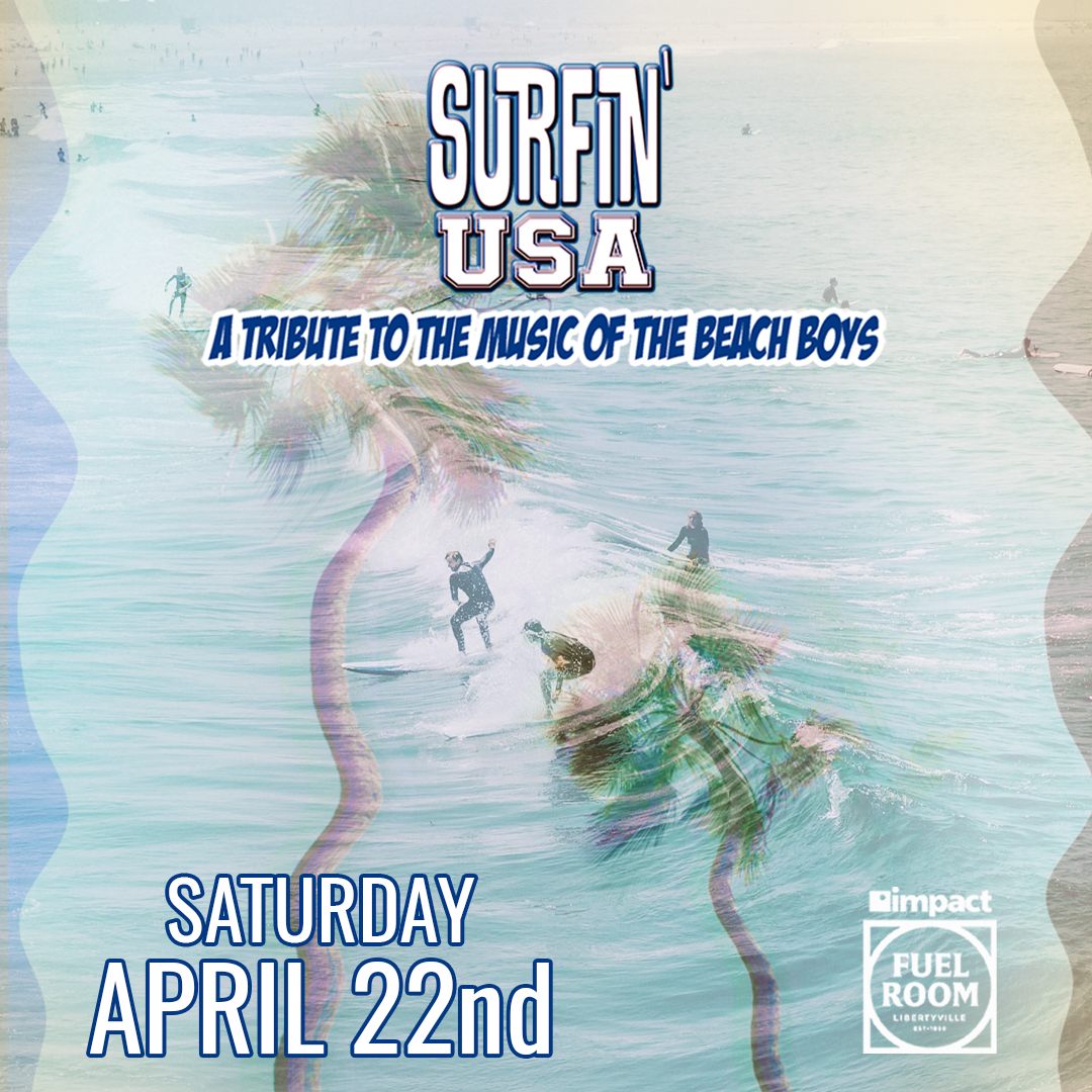 Beach Boys Tribute - Surfin' USA show poster