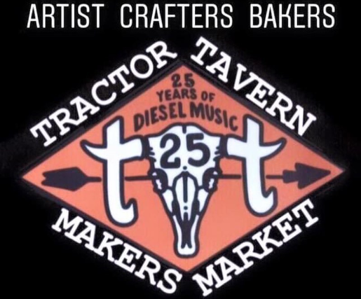 Tractor Tavern Makers Market - FREE 21+