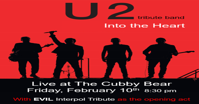 Into the Heart (U2 Tribute) w/ Evil (Interpol Tribute)