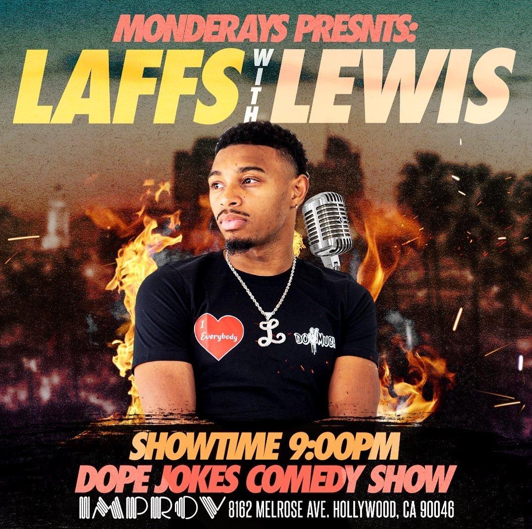 Improv Presents: MONDERAYS ft. Lewis Belt, Mike Murphy, Ayy Pap,  Mike E. Winfield, Derrick Keener!