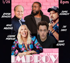Tonight at the Improv ft. Leanne Morgan, Orny Adams, Jamie Kennedy, Byron Bowers, Mike Marino, Jay Davis and more TBA!
