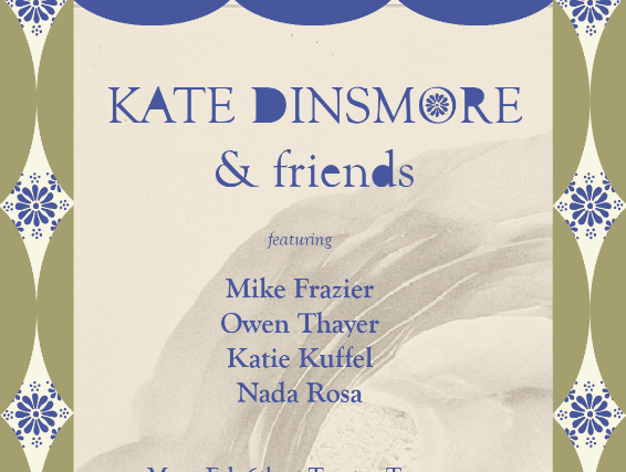 Kate Dinsmore & friends