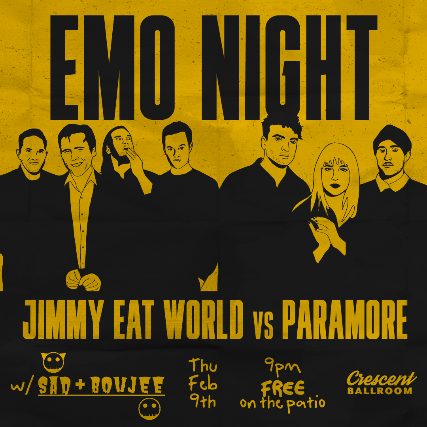 EMO NIGHT: JIMMY EAT WORLD VS. PARAMORE at Crescent Ballroom