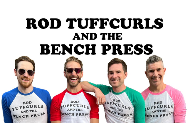 Rod Tuffcurls And The Bench Press