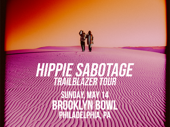 More Info for Hippie Sabotage VIP Lane For Up To 8 People!