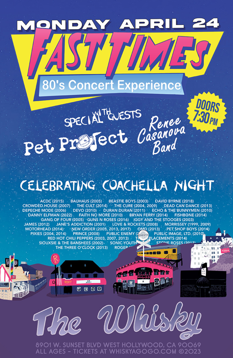 Fast Times, Pet Project , Rene Casanova Band