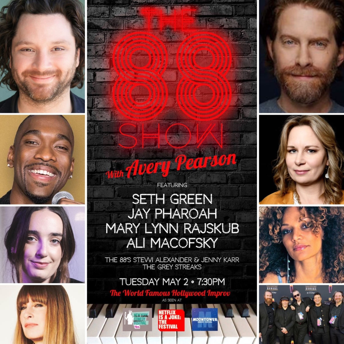THE 88 SHOW with AVERY PEARSON ft. Seth Green, Jay Pharoah, Ali Macofsky, Mary Lynn Rajskub, Stevvi Alexander, Jenny Karr and more!