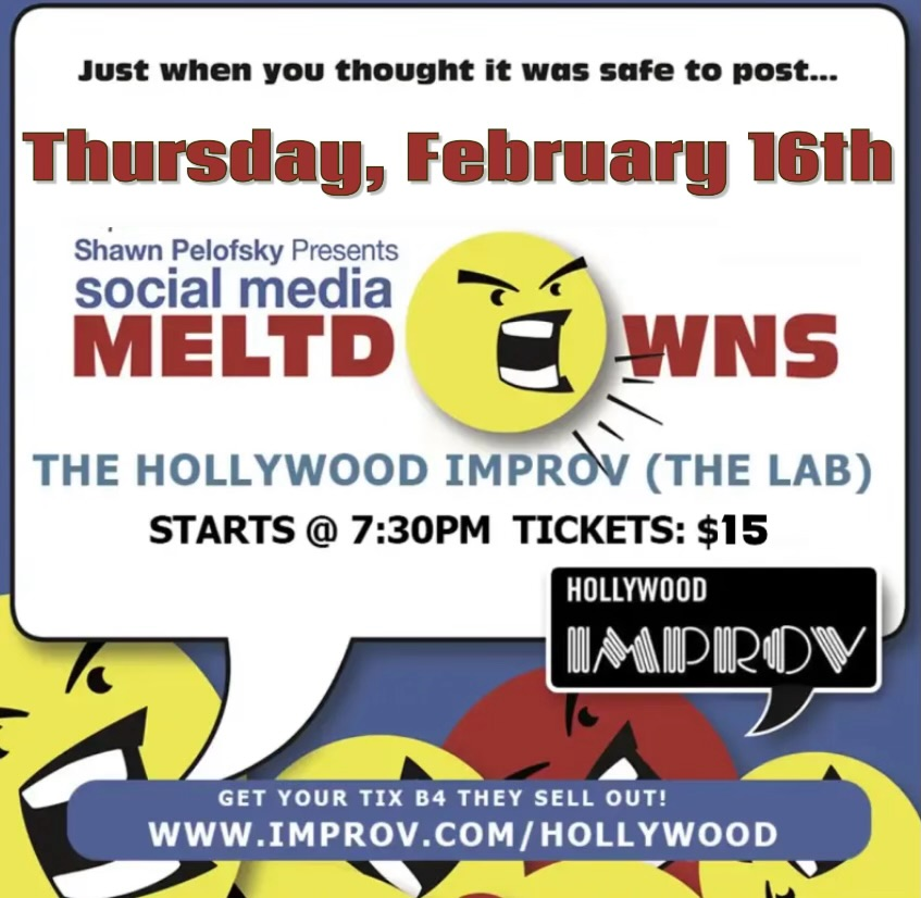 Social Media Meltdowns ft. Shawn Pelofsky, Jamie Kennedy, Mark Ellis, Jodi Miller, Alex Hooper, Teddy Margas, Nadya Ginsburg, Sampson McCormick, Shelagh Ratner, Scott Blugrind, Kimberly Lewis!