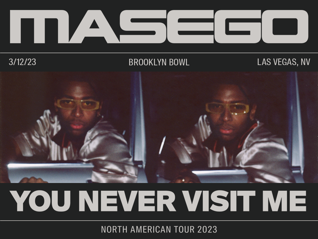 Masego – You Never Visit Me Tour