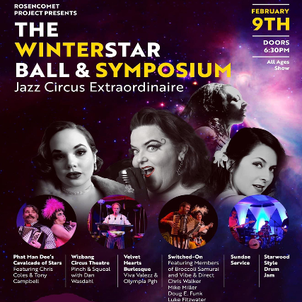 The 2023 Winterstar Ball, Phat Man Dee, Wizbang Circus Theatre, Velvet Hearts Burlesque, Sundae Service & Tadash, Switched On