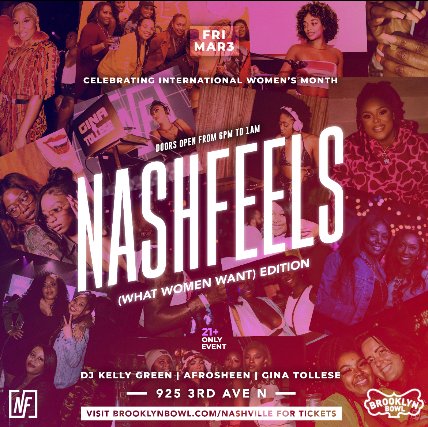 More Info for Nashfeels: What Women Want edition