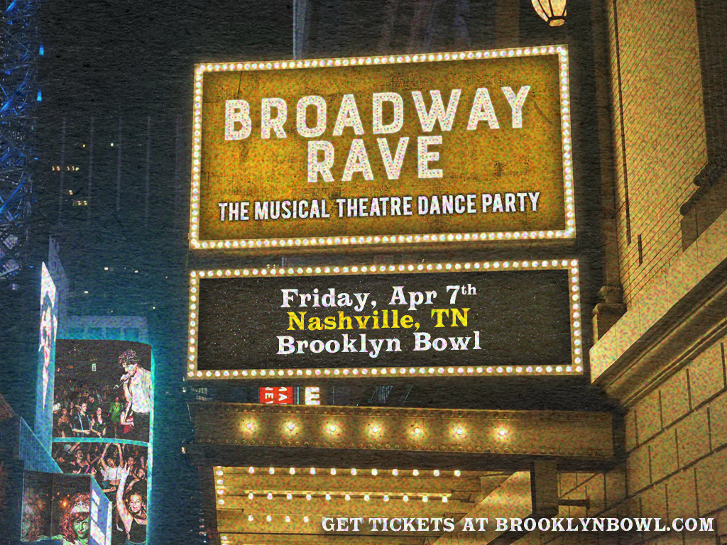 Broadway Rave