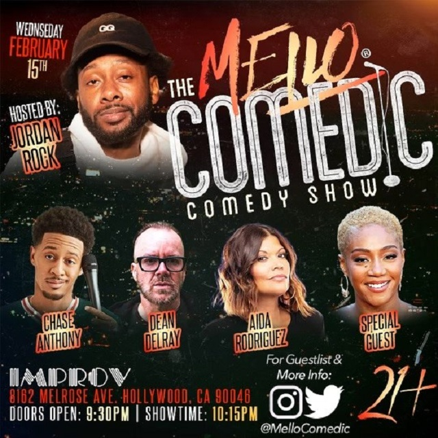 Tonight at the Improv Presents: Mello Comedic ft. Tiffany Haddish, Aida ...