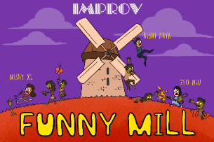 Funny Mill ft. Rishi Arya, Nishy XL, Zeo Niu, Laurie Kilmartin, Dante Chang, Darius Bennett, Eric Rocha!