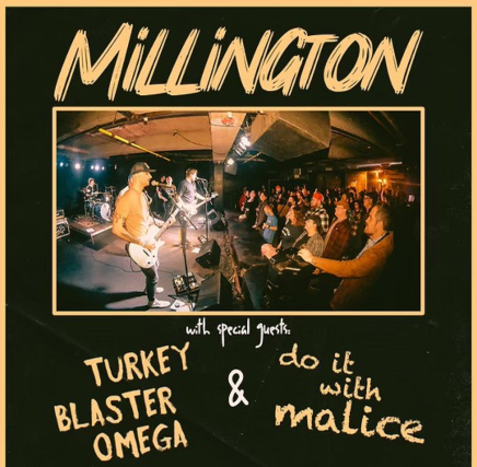 Millington, Turkey Blaster Omega, Do It With Malice