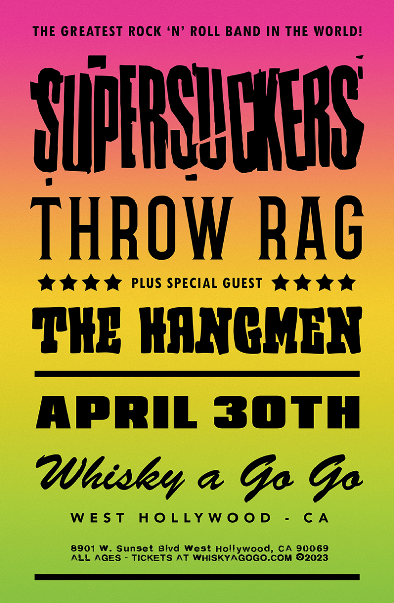 Supersuckers, Throwrag , The Hangmen, Rock Rose