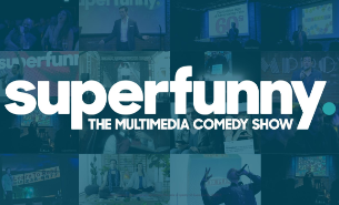 Superfunny ft. Ben Morrison, Jeff Leach, Dwayne Perkins, Brian Drolet, Vanessa Graddick more TBA!