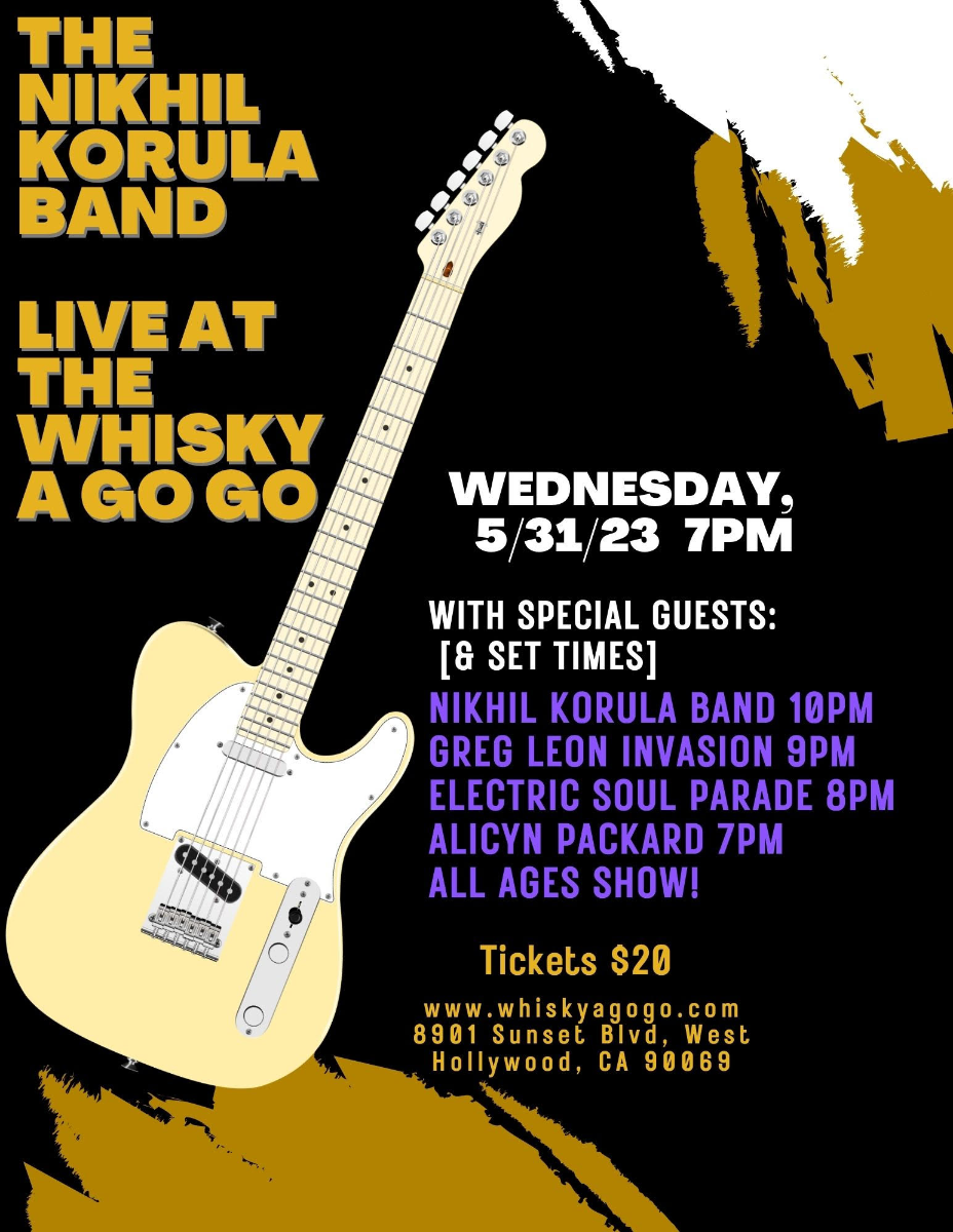 The Nikhil Korula Band , Electric Soul Parade, Greg Leon Invasion , Alicyn Packard