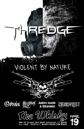 Thredge, Violent by Nature at Whisky A Go Go