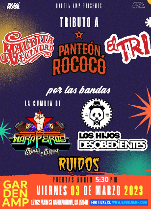 Tickets for Maldita Vecindad, Panteón Rococó, El Tri + Cumbia tributes at  Garden Amp | TicketWeb - Garden Amphitheatre in Garden Grove, US