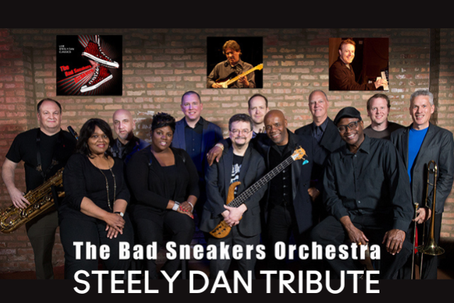BAD SNEAKERS ORCHESTRA: A Steely Dan Tribute