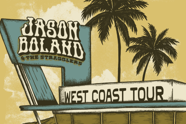 Jason Boland & The Stragglers West Coast Tour w/ Jeremy McComb