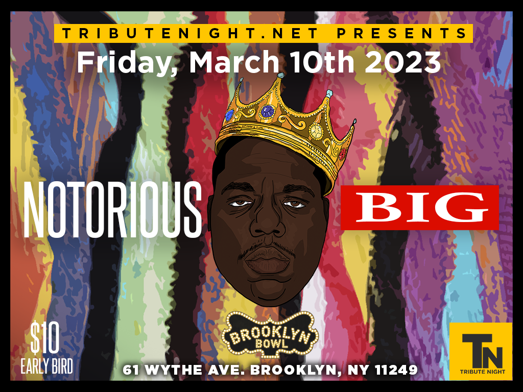 Notorious B.I.G. Tribute Night