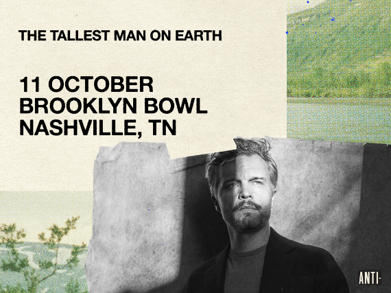 More Info for The Tallest Man on Earth