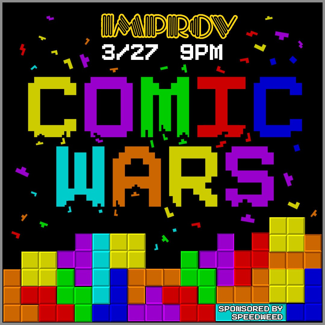 Comic Wars ft. Miranda Meadows, Nate Welch, Kiki Andersen, Ryan Nesen, Matt Catanzano, Mat Dann, CJ Price, Mandy Robbins, Viet Nguyen, Evan Warner, Angie Stroud, Channing Apodaca, Frank Castillo!