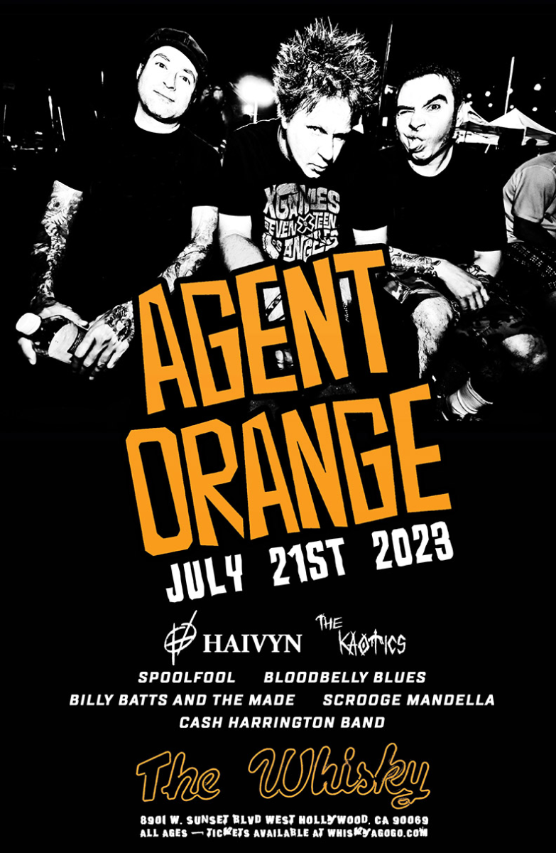 Agent Orange, Haivyn, The Kaotics, SpoonFool, Bloodbelly Blues, Billy Batts and the Made Men, Cash Harrington Band