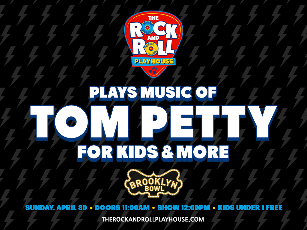 The Rock and Roll Playhouse plays the Music of Tom Petty for Kids + More