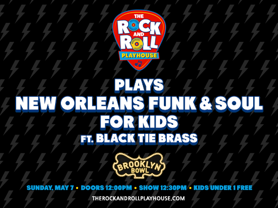 More Info for The Rock and Roll Playhouse plays New Orleans Funk & Soul for Kids