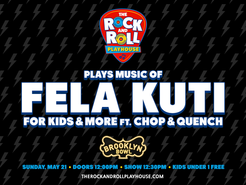 The Rock and Roll Playhouse plays the Music of Fela Kuti for Kids ft. Chop & Quench