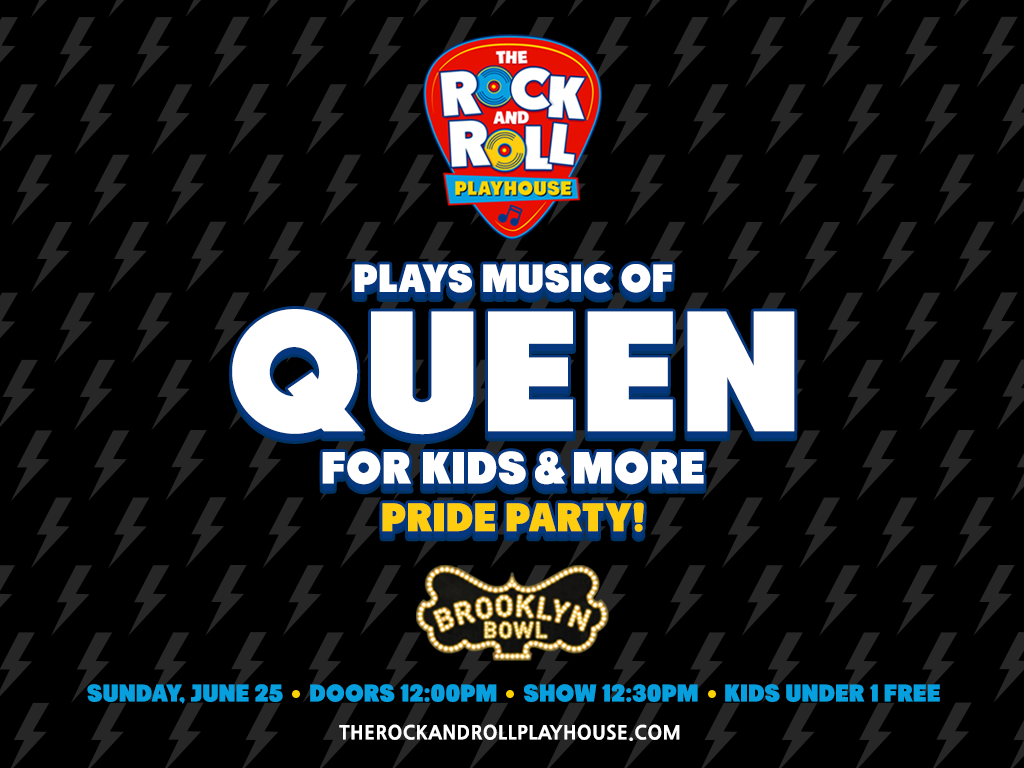 The Rock and Roll Playhouse plays the Music of Queen for Kids: Pride Party!