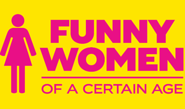 As Seen on Showtime: Funny Women of a Certain Age